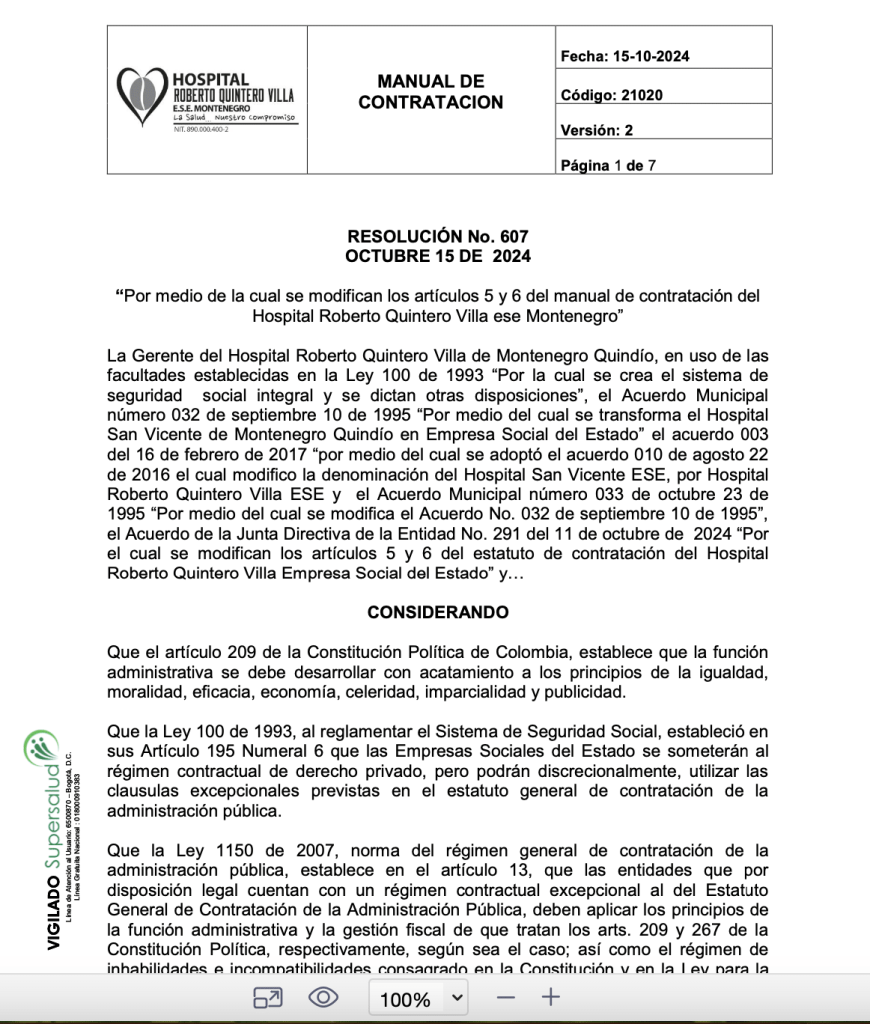 RESOLUCIÓN No. 607 “Por medio de la cual se modifican los artículos 5 y 6 del manual de contratación del Hospital Roberto Quintero Villa ese Montenegro”